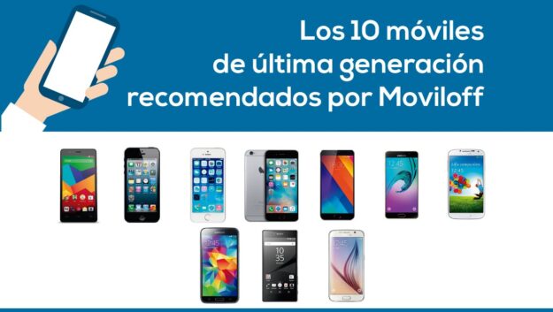 10 moviles de ultima generacion 2016 recomedaciones