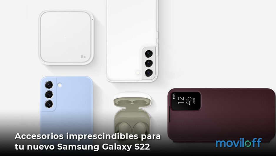 Accesorios imprescindibles Samsung Galaxy S22 movil espacio cargador inalambrico funda telefono auriculares inalambricos
