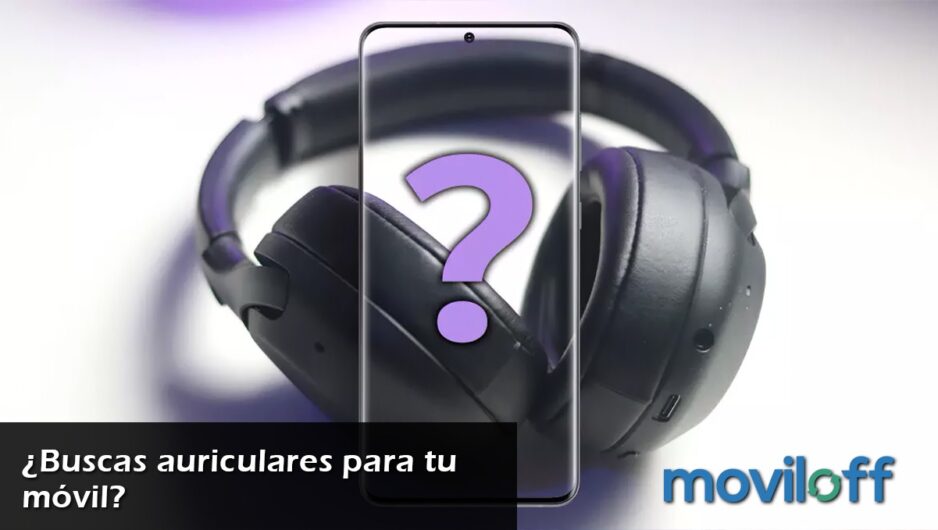 auriculares-para-tu-movil-post-MOVILOFF Mini Jack inalambrico smartphone telefono movil auriculares cascos consejos Lightning