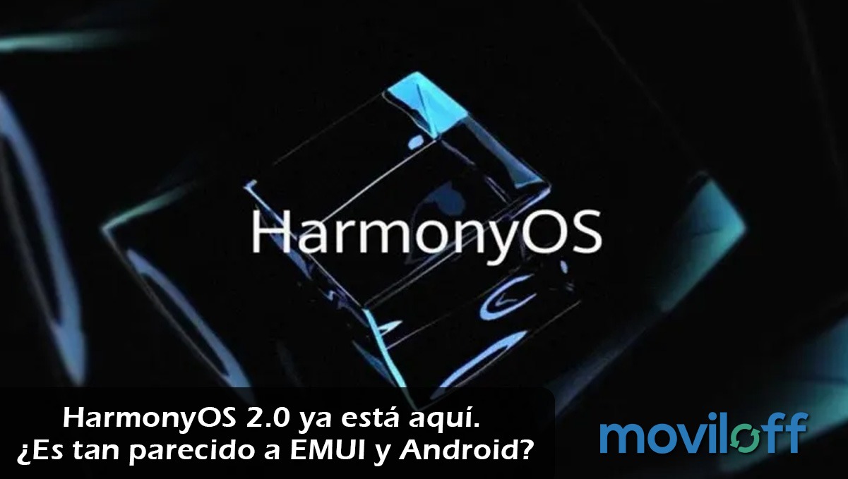 HarmonyOS EMUI Android movil smartphone telefono novedad 2021 diferencia similitud