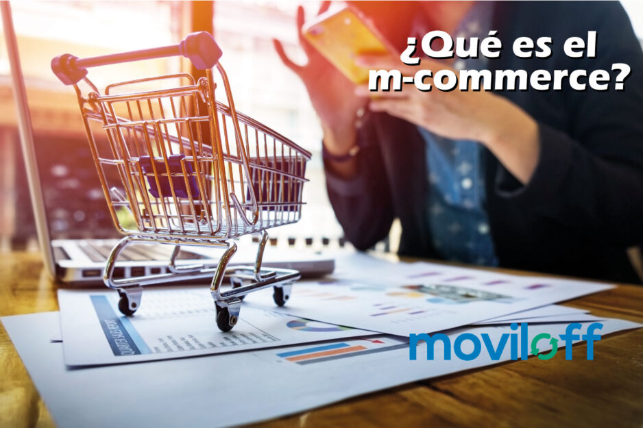 M-Commerce o comercio electrónico usando el teléfono móvil M-Commerce o comercio electrónico usando el teléfono móvil